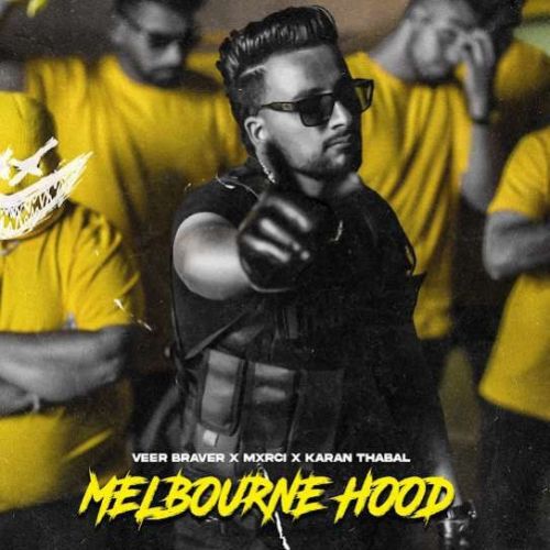 Melbourne Hood Veer Braver Mp3 Song Download DjPunjab Download