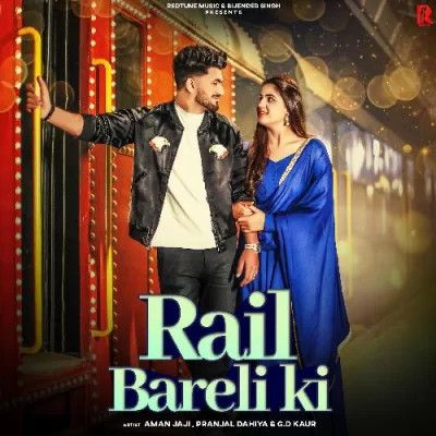 Rail Bareli Ki GD Kaur Mp3 Song Download DjPunjab Download