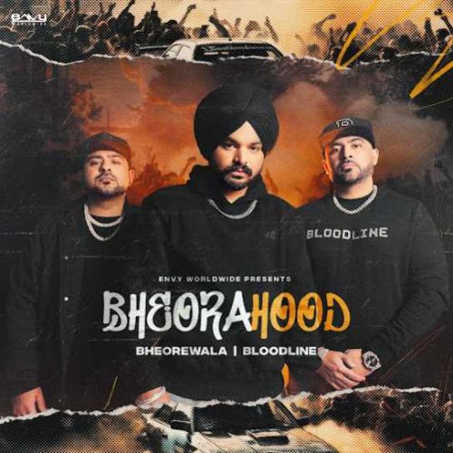 Unbreakable Bheorewala Mp3 Song Download DjPunjab Download