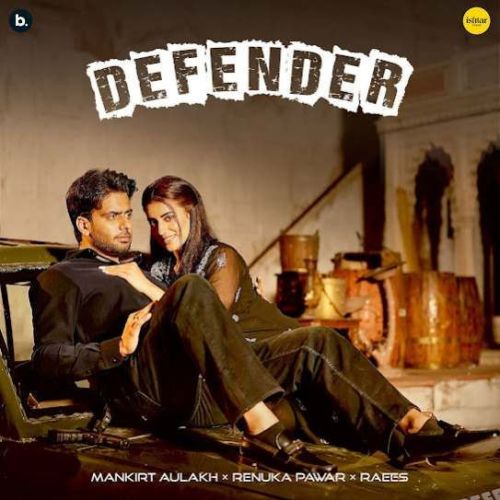 Defender Mankirt Aulakh Mp3 Song Download DjPunjab Download