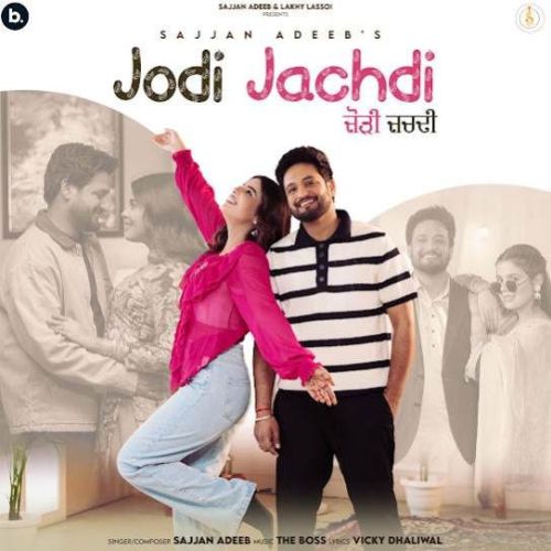 Jodi Jachdi Sajjan Adeeb Mp3 Song Download DjPunjab Download