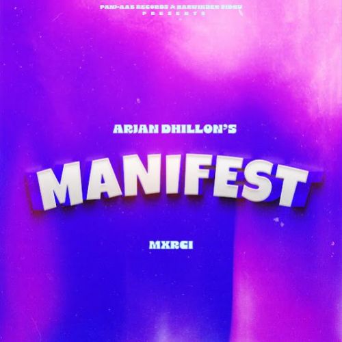 Manifest Arjan Dhillon Mp3 Songs Download Download