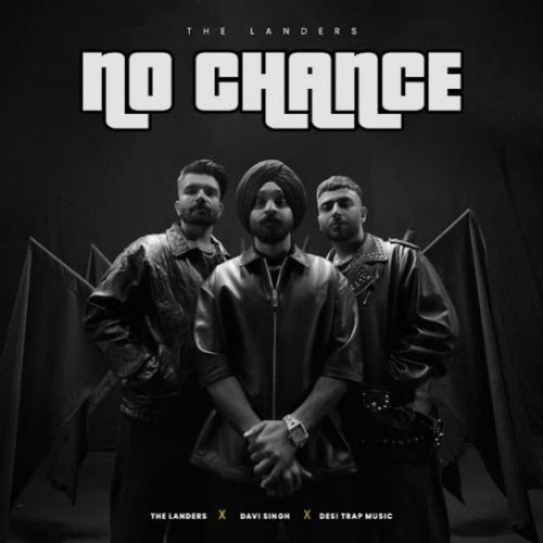 No Chance Davi Singh Mp3 Song Download DjPunjab Download