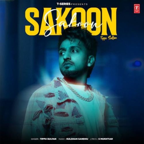 Sakoon Tippu Sultan Mp3 Song Download DjPunjab Download