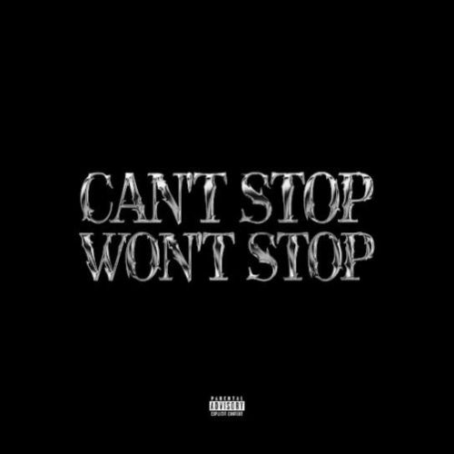 Can’t Stop Won’t Stop OtaaL Mp3 Song Download