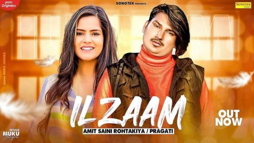 Ilzaam Amit Saini Rohtakiyaa Mp3 Song Download