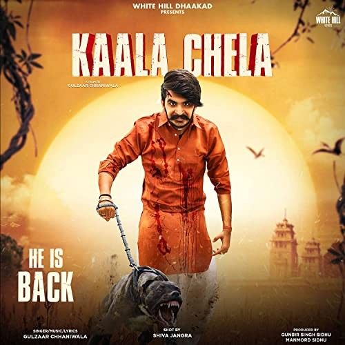 Kaala Chela Gulzaar Chhaniwala Mp3 Song Download