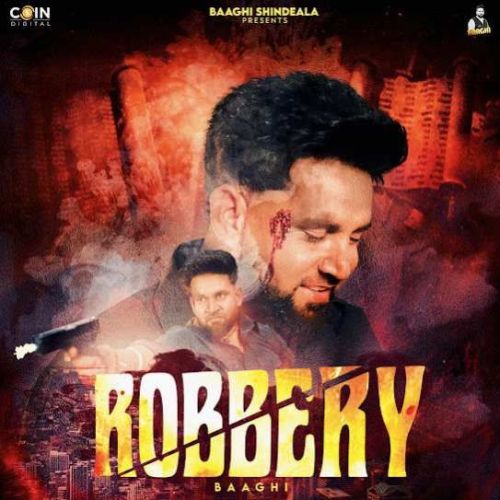 Robbery Baaghi Mp3 Song Download