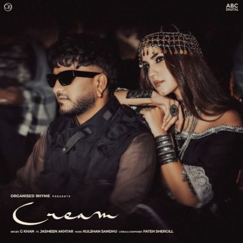 Cream G Khan Mp3 Song Download