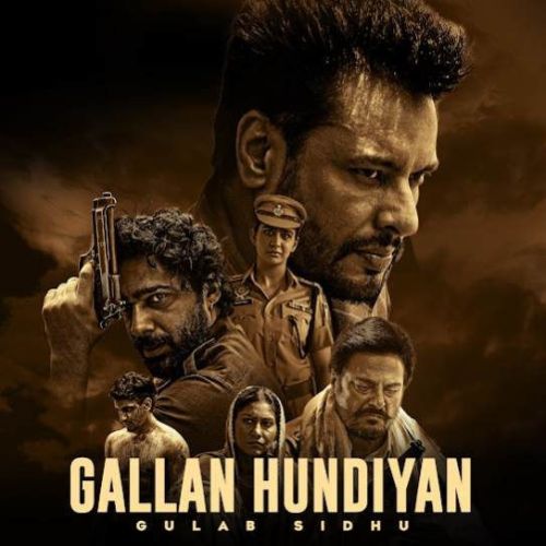 Gallan Hundiyan Gulab Sidhu Mp3 Song Download