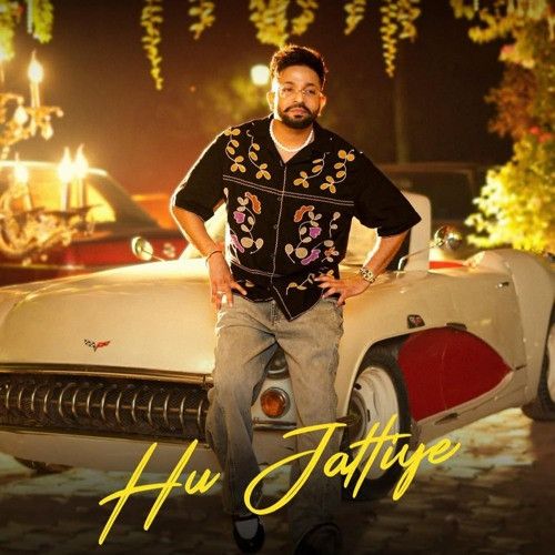 Hu Jattiye Dilpreet Dhillon Mp3 Song Download