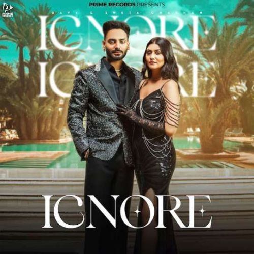 Ignore Davy, Simar Kaur Mp3 Song Download