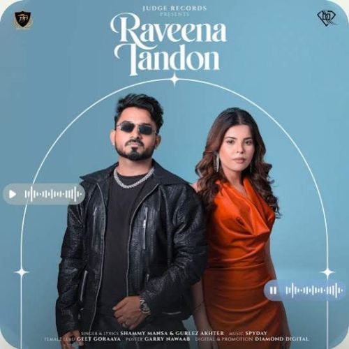 Raveena Tandon Shammy Mansa Mp3 Song Download