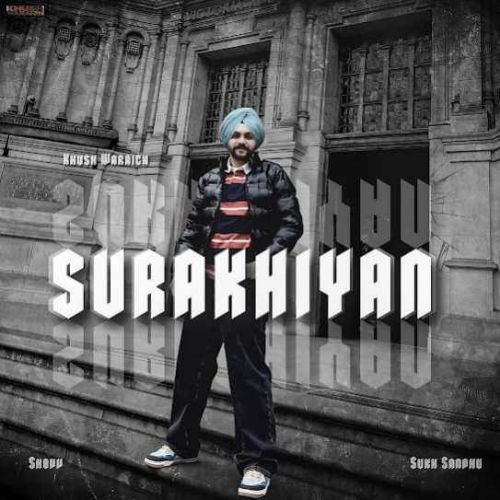 Surakhiyan Khush Waraich Mp3 Song Download