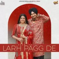 Larh Pagg De Ekam Chanoli Mp3 Song Download