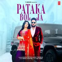 Pataka Bol Ja Rahul Puthi, Ashu Twinkle Mp3 Song Download