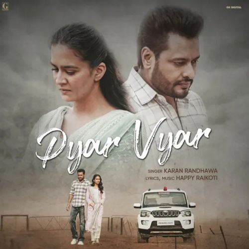 Pyar Vyar Karan Randhawa Mp3 Song Download