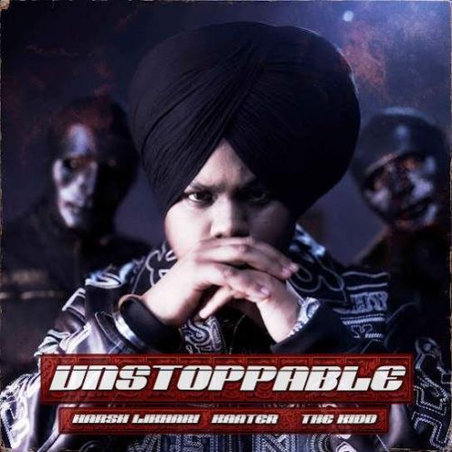 Unstoppable Harsh Likhari Mp3 Song Download